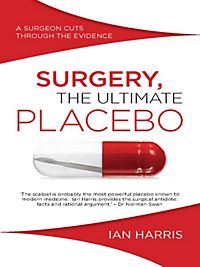surgery - the ultimate placebo