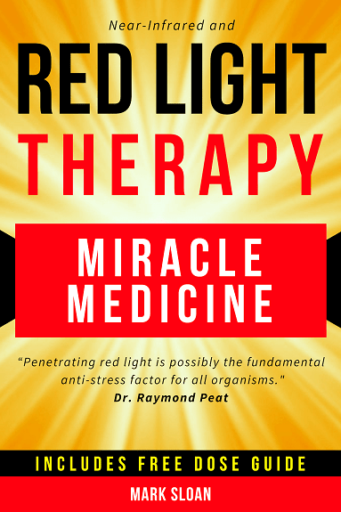 Red Light Therapy Miracle Medicine Mark Sloan